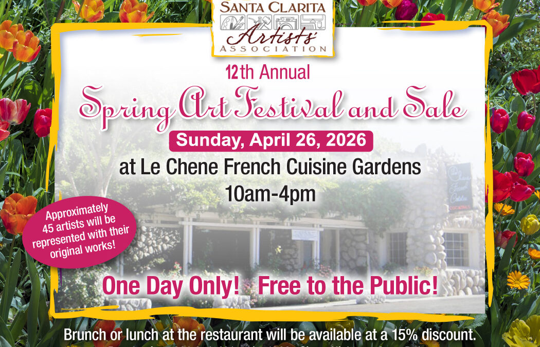 2026 Santa Clarita Spring Art Festival at Le Chene